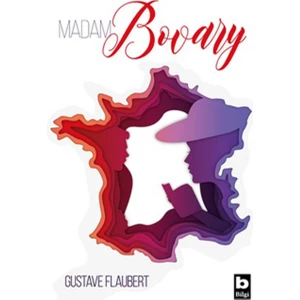 Madam Bovary - Gustave Flaubert