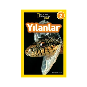 National Geographic Kids - Yılanlar - Melissa Stewart