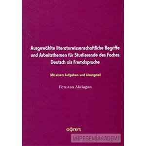 Ausgewahlte literaturwissenchftliche Begriffe und Arbeitsthemen f
