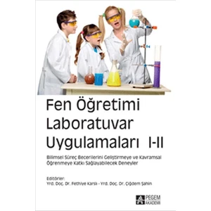 Pegem Akademi Yayıncılık Fen Öğretimi Laboratuvar Uygulamaları I-II