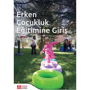Erken Çocukluk Eğitimine Giriş
