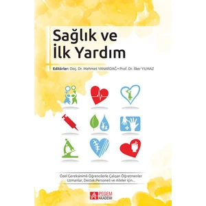 Sağlık Ve İlk Yardım