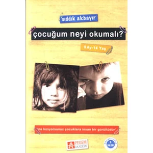 Çocuğum Neyi Okumalı? (9 Ay-14 Yaş)