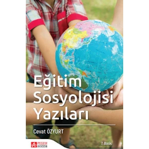 Pegem Akademi Yayıncılık Eğitim Sosyolojisi Yazıları