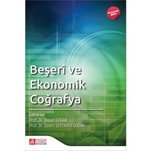 Pegem Akademi Yayıncılık Beşeri ve Ekonomik Coğrafya (Ekonomik Boy)