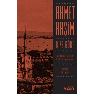Bize Göre  - Ahmet Haşim