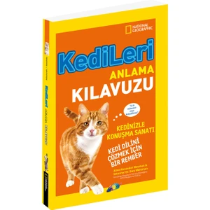 National Geographic Kids - Kedileri Anlama Kılavuzu-Gary Weitzman