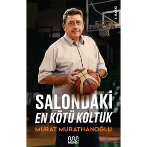 Salondaki En Kötü Koltuk - Murat Murathanoğlu