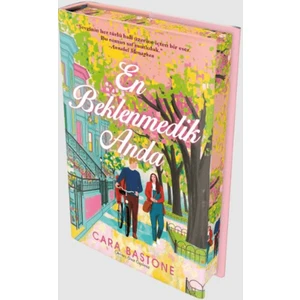 En Beklenmedik Anda - Cara Bastone