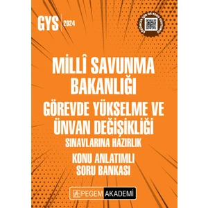 Pegem Akademi Yayıncılık 2024 Milli Savunma Bakanlığı Görevde Yükselme ve Ünvan Değişikliği Sınavı Konu Anlatımlı Soru Bankası