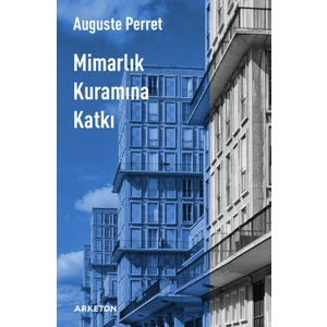 Mimarlık Kuramına Katkı