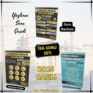 İsg Türkiye Sınav Full Soru Seti Iş Sağlığı ve Güvenliği 2025 basım