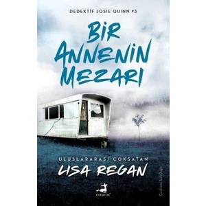 Bir Annenin Mezarı - Lisa Regan