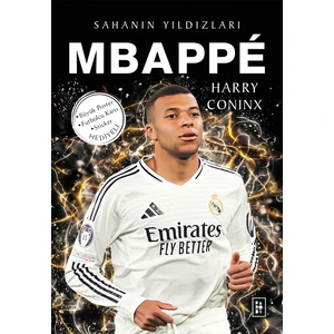Mbappe - Sahanın Yıldızları - Harry Coninx