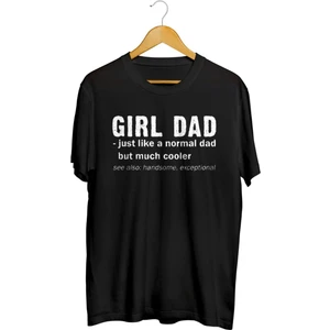 Karikatür Store Girl Dad Kız Babası Baskılı Unisex Tişört