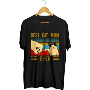 Karikatür Store Best Cat Mom Ever Baskılı Unisex Tişört