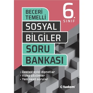 Tudem Yayınları 6. Sınıf Sosyal Bilgiler Beceri Temelli Soru Bankası