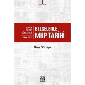 Belgelerle Mhp Tarihi