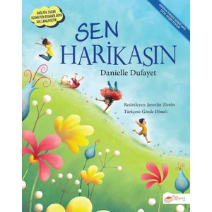 Sen Harikasın - the çocuk - Danielle Dufayet