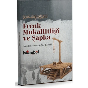 Frenk Mukallitliği ve Şapka