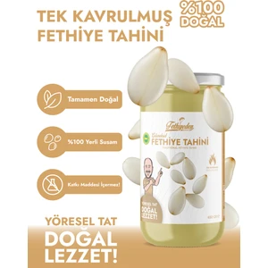 Fethiyeden Gelsin Doğal Katkısız Geleneksel Tek Kavrulmuş Fethiye Tahini 650 gr