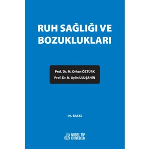 Nobel Tıp Kitabevi Ruh Sağlığı ve Bozuklukları 800 Sayfa Kolektif Yazar Türkçe Basım Ciltsiz