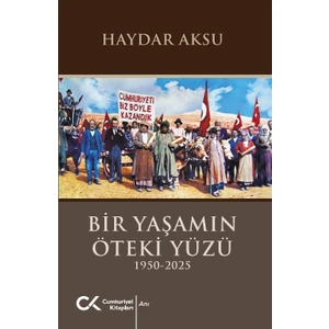 Bir Yaşamın Öteki Yüzü