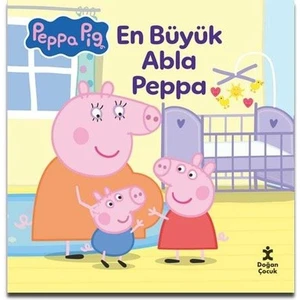 Peppa Pig - En Büyük Abla Peppa