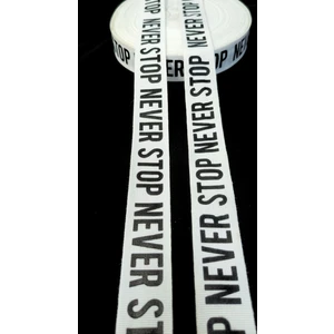 Altay Aksesuar Beyaz Grogren Üzerine Never Stop Yazı Baskılı Şerit
