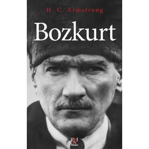 Bozkurt - H. C. Armstrong