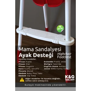 K&G Foot Rest Mama Sandalyesi Ayak Koyma Dayama Desteği