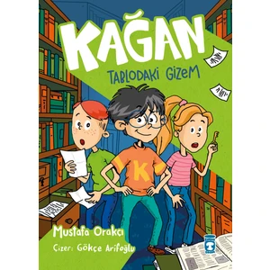 Kağan - Tablodaki Gizem - Mustafa Orakçı