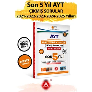 Son 5 Yıl Ayt Çıkmış Sorular-Tıpkı Basım-Bire Bir Ösym-Tamamı Video Çözümlü