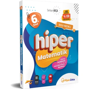 2026 6. Sınıf Hiper Matematik Konu Anlatımlı & Etkinlikli Soru Bankası | Serkan Akça