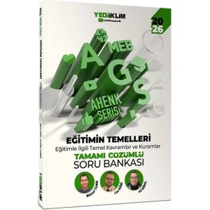 Yediiklim 2026 Meb Ags Ahenk Serisi Eğitimin Temelleri Eğitimle Ilgili Temel Kavramlar ve Kuramlar Tamamı Çözümlü Soru Bankası