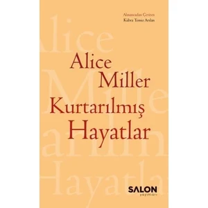 Kurtarılmış Hayatlar