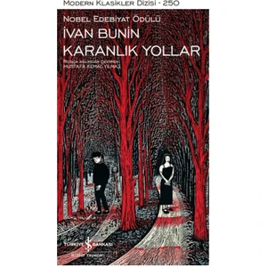 Karanlık Yollar - İvan Bunin