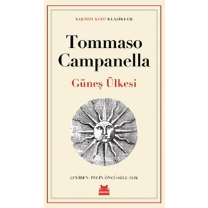 Güneş Ülkesi - Tommaso Campanella