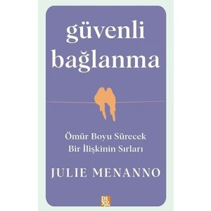 Güvenli Bağlanma