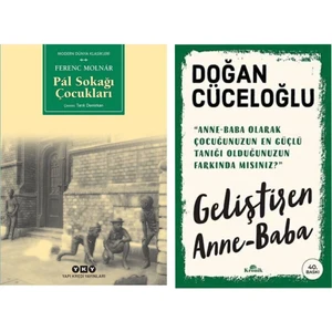 Pal Sokağı Çocukları- Ferenc Molnar - Geliştiren Anne-Baba - Doğan Cüceloğlu