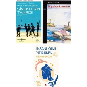 Sineklerin Tanrısı - Doğunun Limanları - Insanlığımı Yitirirken Hediye