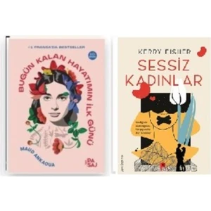 Set Bugün Kalan Hayatımın Ilk Günü - Sessiz Kadınlar
