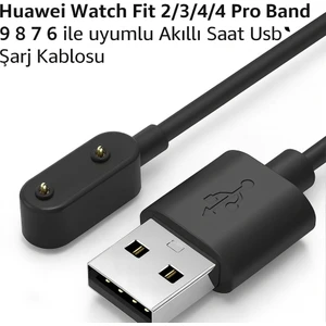 Huawei Watch Fit 2/3/4/4 Pro Band 9 8 7 6 ile Uyumlu Akıllı Saat USB Şarj Kablosu