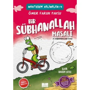 Bir Sübhanallah Masalı