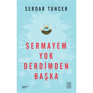 Sermayem Yok Derdimden Başka - Serdar Tuncer