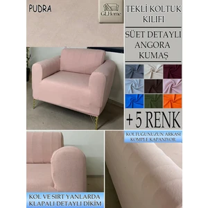 Süet Detaylı Angora Kumaş Tekli Komple Giydirme Tekli & Berjer , Bohem, Porto, Vb Model Koltuk Kılıfı