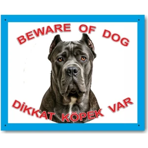 Cane Corso Dikkat Köpek Var Levhsı Beware Of Dog