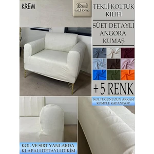 GL Home Süet Detaylı Angora Kumaş Tekli Komple Giydirme Tekli & Berjer , Bohem, Porto, Vb Model Koltuk Kılıfı