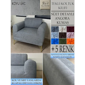 GL Home Süet Detaylı Angora Kumaş Tekli Komple Giydirme Tekli & Berjer , Bohem, Porto, Vb Model Koltuk Kılıfı