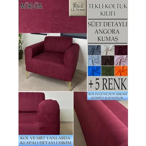 GL Home Süet Detaylı Angora Kumaş Tekli Komple Giydirme Tekli & Berjer , Bohem, Porto, Vb Model Koltuk Kılıfı
